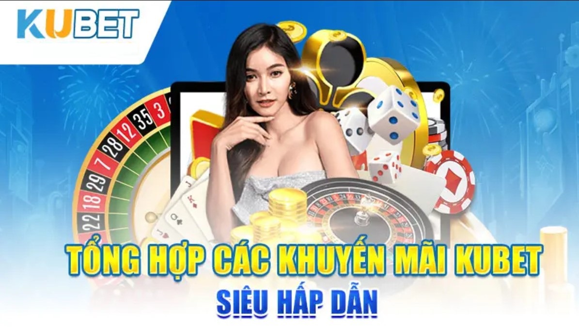 khuyến mãi kubet